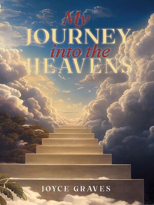 cover image of My Journey Into the Heavens